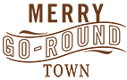 MERRY GO-ROUND TOWN